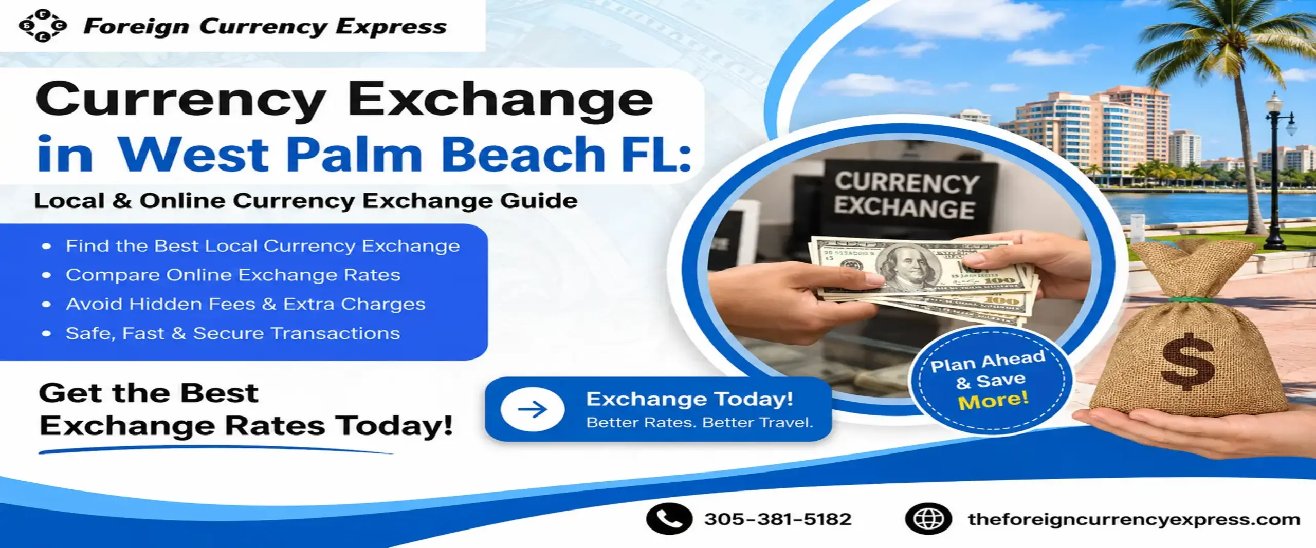 Currency Exchange in West Palm Beach FL: Local and Online Currency Exchange Guide