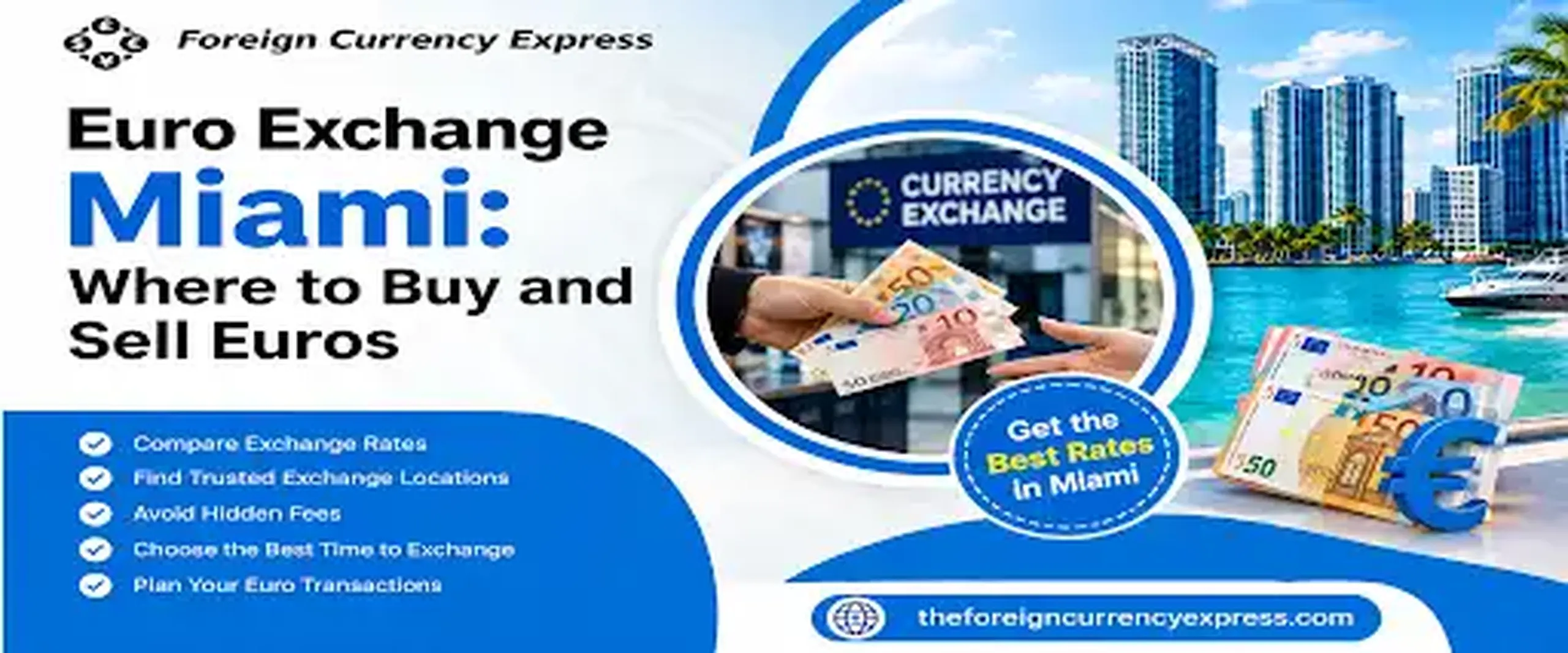 Euro Exchange Miami: Where to Buy and Sell Euros