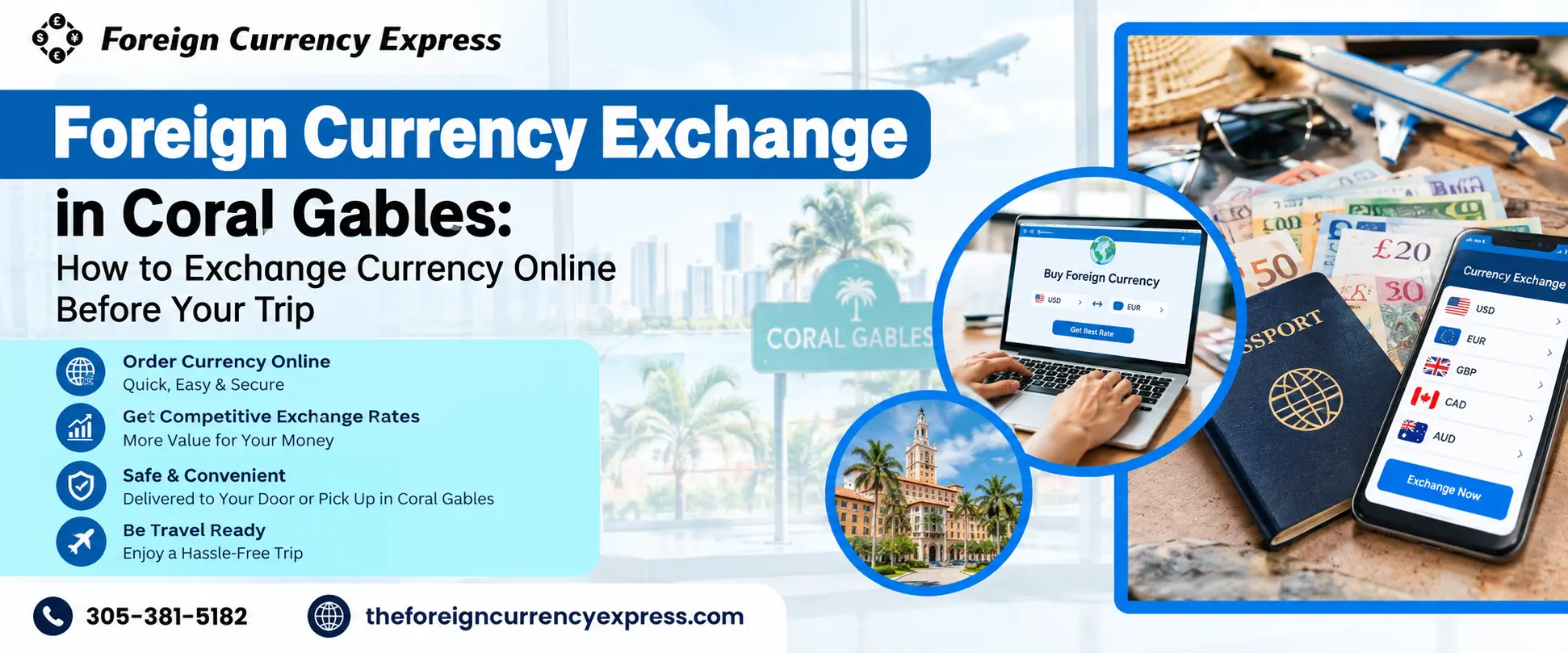 Foreign Currency Exchange in Coral Gables: How to Exchange Currency Online Before Your Trip